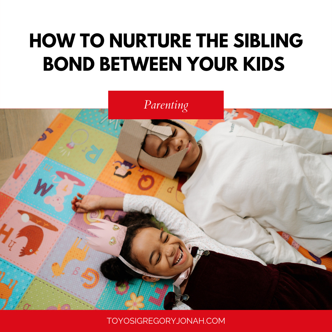How To Nurture Bond Between Siblings